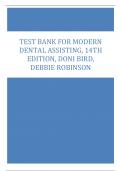 Test Bank for Modern Dental Assisting, 14th Edition, Doni Bird, Debbie Robinson 2023/2024