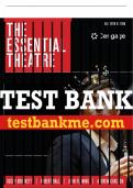 Test Bank For The Essential Theatre - 11th - 2017 All Chapters - 9781305411074