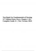 Test Bank For Fundamentals of Nursing 11th Edition Potter Perry Chapter 1-50 | Complete Guide New Version 2023-2024