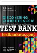 Test Bank For Discovering Computers ©2018: Digital Technology, Data, and Devices - 16th - 2018 All Chapters - 9781337285100