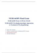 NURS 6630 Final Exam (Latest  Version 4 ) / NURS 6630N Final Exam/ NURS-6630N:Psychopharmacologic Approaches to Treatment of Psychopathology, Walden University