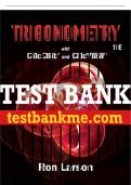 Test Bank For Trigonometry - 10th - 2018 All Chapters - 9781337278461
