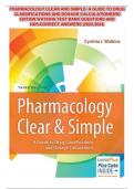 PHARMACOLOGY CLEAR AND SIMPLE- A GUIDE TO DRUG CLASSIFICATIONS AND DOSAGE CALCULATIONS 3RD EDITION WATKINS TEST BANK QUESTIONS AND 100&percnt;CORRECT ANSWERS &lpar;2023-2024&rpar;