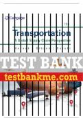Test Bank For Transportation: A Global Supply Chain Perspective - 10th - 2024 All Chapters - 9780357908549