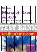 Test Bank For Microsoft Exam AZ-800: Guide to Administering Windows Server Hybrid Core Infrastructure - 1st - 2024 All Chapters - 9780357511800