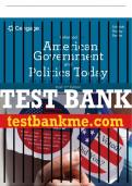 Test Bank For American Government and Politics Today, Enhanced Brief - 11th - 2024 All Chapters - 9780357795385