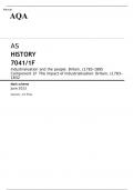 AQA AS HISTORY Industrialisation and the people: Britain, c1783–1885 Component 1F JUNE 2023 MARK SCHEME: The impact of industrialisation: Britain, c1783–1832