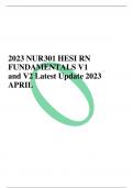 2023 NUR301 HESI RN  FUNDAMENTALS V1 and V2 Latest Update 2023  APRIL