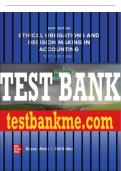 Test Bank For Ethical Obligations and Decision-Making in Accounting&colon; Text and Cases&comma; 6th Edition All Chapters - 9781264135943