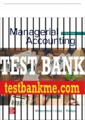 Test Bank For Managerial Accounting, 5th Edition All Chapters - 9781264100859