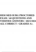 HESI MED SURG PROCTORED EXAM / 60 QUESTIONS AND VERIFIED ANSWERS / 2023/2024 ALL CORRECT / GRADED A+.