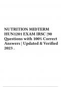NUTRITION MIDTERM HUN1201 EXAM IRSC |90 Questions with 100% Correct Answers | Updated & Verified 2023 .