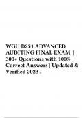 WGU D251 ADVANCED AUDITING FINAL EXAM &vert; 300&plus; Questions with 100&percnt; Correct Answers &vert; Updated & Verified 2023 &period;