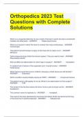 Orthopedics 2023 Test Questions with Complete Solutions 