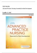 Test Bank - Advanced Practice Nursing: Essentials for Role Development, 4th, and 5th Edition by Joel | All Chapters