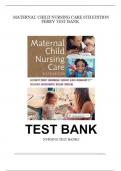 TEST BANK MATERNAL CHILD NURSING CARE, 6TH EDITION, SHANNON PERRY, MARILYN HOCKENBERRY, DEITRA LOWDERMILK, DAVID WILSON, KATHRYN ALDEN, MARY CATHERINE CASHION | COMPLETE STUDY RESOURCE