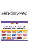 Test Bank For Calculation of Drug Dosages 11th Edition By Sheila J. Ogden, Linda Fluharty | Chapter 1-19 | Complete 2023-2024 - Latest Version