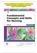 TEST BANK FOR DEWITS FUNDAMENTAL CONCEPTS AND SKILLS FOR NURSING 6TH EDITION BY WILLIAMS| Test Bank 100% Veriﬁed Answers with Rationale