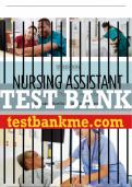 Test Bank For Nursing Assistant&colon; A Nursing Process Approach - 12th - 2022 All Chapters - 9780357372012