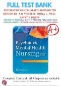 Test Bank For Psychiatric Mental Health Nursing 7th Edition By  R.N. Videbeck, Sheila L., Ph.D., Cathy J. Miller 9781496357038 Complete Questions and Answers A+ 