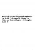 Gould's Pathophysiology for the Health Professions 7th Edition Test Bank By Van Meter and Hubert |  Complete Guide Chapter 1-28 | Newest Version 2023-2024