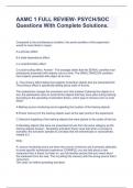 AAMC 1 FULL REVIEW- PSYCH&sol;SOC Questions With Complete Solutions&period;