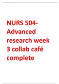 NURS 504- Advanced research week 3 collab café complete