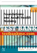 Test Bank For Foundations and Adult Health Nursing, 9th - 2023 All Chapters - 9780323812054
