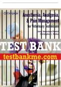 Test Bank For Anesthesia, Analgesia, and Pain Management for Veterinary Technicians - 1st - 2022 All Chapters - 9781285737409