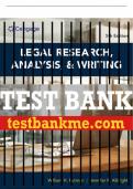 Test Bank For Legal Research, Analysis, and Writing - 5th - 2024 All Chapters - 9780357619445