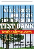 Test Bank For Wills, Trusts, and Estate Administration - 9th - 2022 All Chapters - 9780357452196
