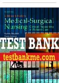 Test Bank For LeMone and Burke's Medical-Surgical Nursing: Clinical Reasoning in Patient Care 7th Edition All Chapters - 9780136873204