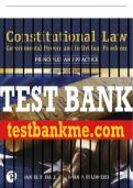 Test Bank For Constitutional Law: Governmental Powers and Individual Freedoms 4th Edition All Chapters - 9780135772577