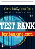 Test Bank For Information Systems Today: Managing in the Digital World 9th Edition All Chapters - 9780136524656