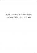 FUNDAMENTALS OF NURSING 10TH EDITION POTTER PERRY TEST BANK.