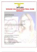 2023-2024 DOSAGE CALCULATIONS FINAL EXAM VERSION 1