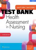 HEALTH ASSESSMENT IN NURSING 6TH EDITION WEBER TEST BANK