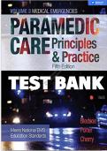PARAMEDIC CARE; PRINCIPLES & PRACTICE V. 1-5, 5TH EDITION BLEDSOE V3 TEST BANK