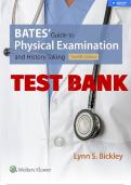 BATES’ GUIDE TO PHYSICAL EXAMINATION AND HISTORY TAKING, 12TH EDITION LYNN S. BICKLEY TEST BANK