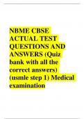 NBME CBSE ACTUAL TEST QUESTIONS AND ANSWERS &lpar;Quiz bank with all the correct answers&rpar; &lpar;usmle step 1&rpar; Medical examination