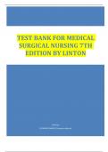 TEST BANK FOR MEDICAL SURGICAL NURSING 7TH EDITION BY LINTON| Latest Test Bank 100% Veriﬁed Answers