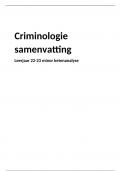 Samenvatting (+leerdoelen en opdrachten) criminologie van minor ketenanalyse 