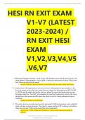 HESI RN EXIT EXAM V1-V7 (LATEST 2023-2024) / RN EXIT HESI EXAM V1,V2,V3,V4,V5,V6,V7