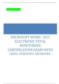 MICROSOFT WORD - NCC  ELECTRONIC FETAL  MONITORING  CERTIFICATION EXAM-WITH  100&percnt; VERIFIED ANSWERS-