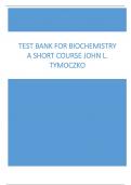 Test Bank for Biochemistry A Short Course 4th Edition John L. Tymoczko All chapters