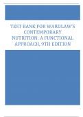 Test Bank For Wardlaw's Contemporary Nutrition, A Functional Approach, 9th Edition By Anne Smith All Chapters