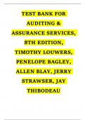 TEST BANK FOR AUDITING & ASSURANCE SERVICES, 8TH EDITION, TIMOTHY LOUWERS, PENELOPE BAGLEY, ALLEN BLAY, JERRY STRAWSER, JAY THIBODEAU