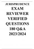 JURISPRUDENCE EXAM REVIEWER VERIFIED QUESTIONS 180 Q&A 2023/2024