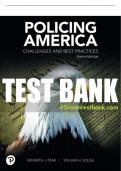 Test Bank For Policing America: Challenges and Best Practices 10th Edition All Chapters - 9780135816110
