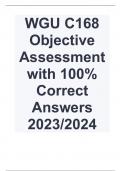 WGU C168 Objective Assessment with 100&percnt; Correct Answers 2023&sol;2024